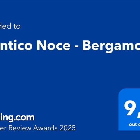 L'Antico Noce - Bergamo Apartment ภายนอก รูปภาพ